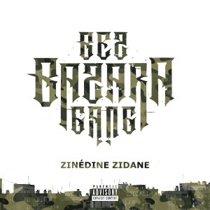 Listen to Zinédine Zidane (Explicit) song with lyrics from Alo431