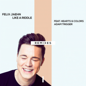 ดาวน์โหลดและฟังเพลง Like A Riddle (Provi Remix) พร้อมเนื้อเพลงจาก Felix Jaehn