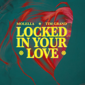 Album Locked In Your Love from Molella