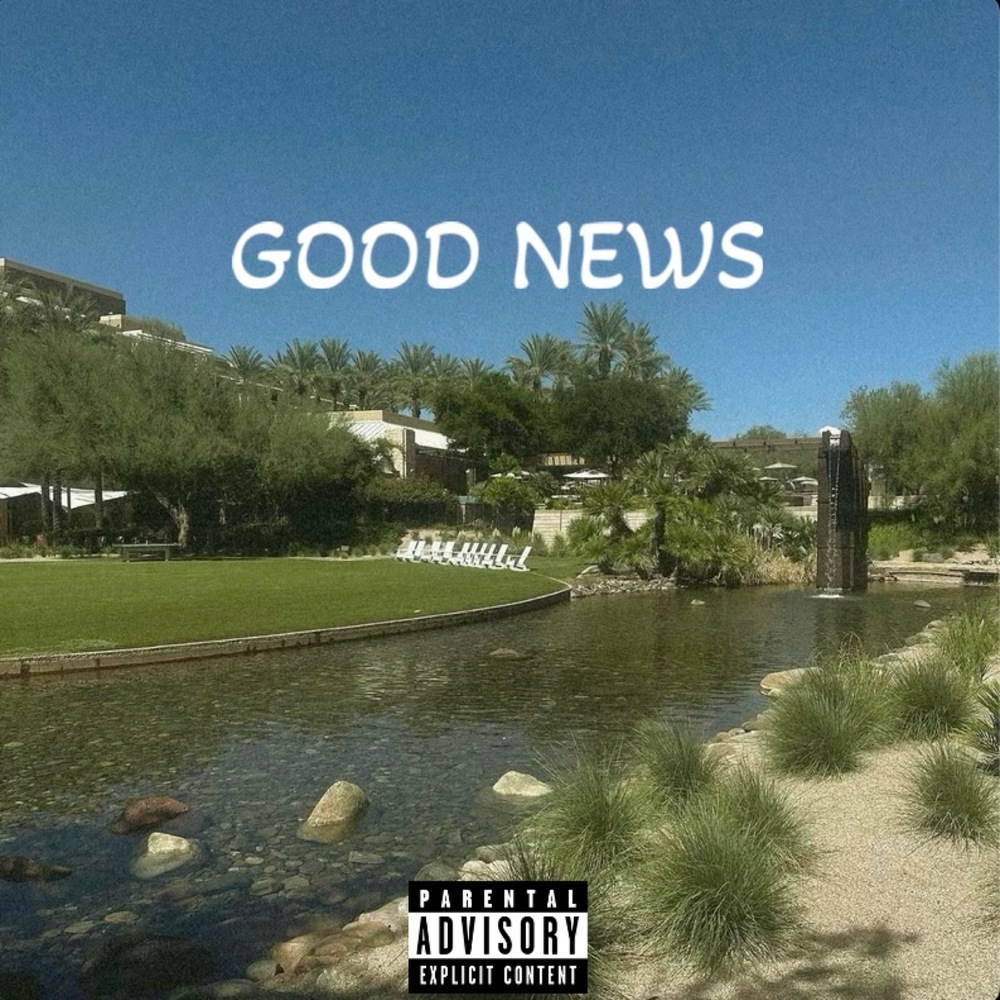 Good News (Explicit)