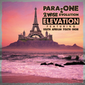 ดาวน์โหลดและฟังเพลง Elevation พร้อมเนื้อเพลงจาก Para-One