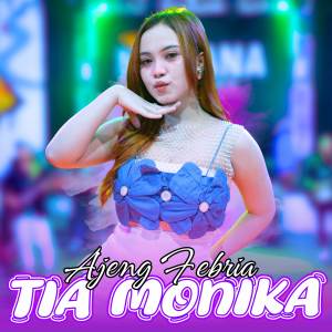 Ajeng Febria的專輯Tia Monika