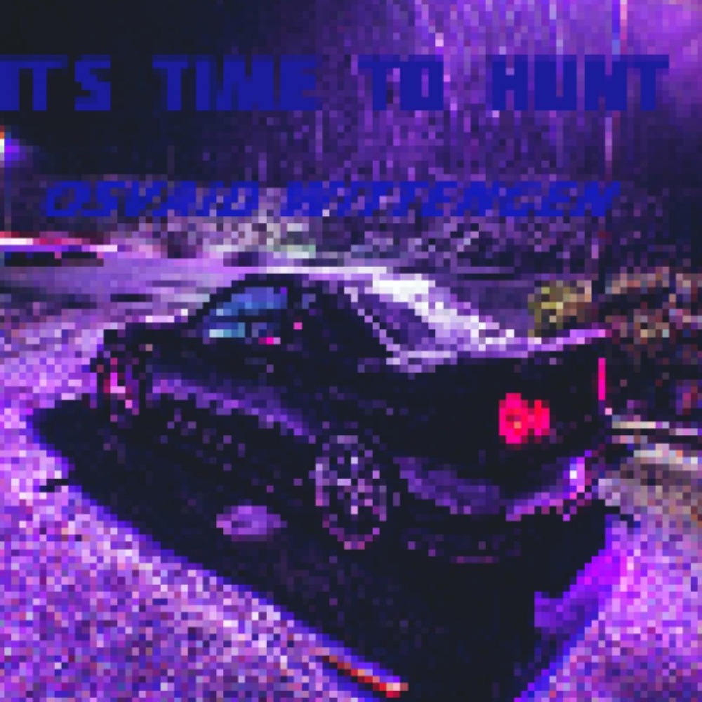 IT'S TIME TO HUNT