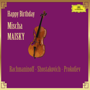 Dmitri Shostakovich的專輯Happy Birthday, Mischa Maisky!
