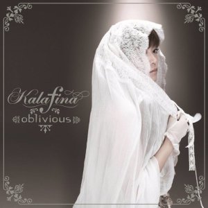 收聽Kalafina的Oblivious歌詞歌曲