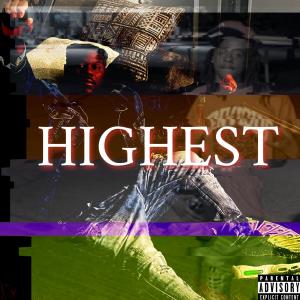 HIGHEST (feat. Yati) (Explicit)