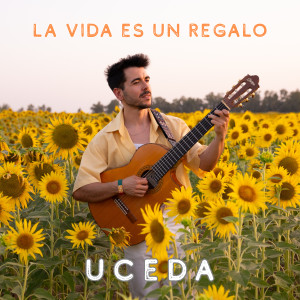 ดาวน์โหลดและฟังเพลง La Vida Es Un Regalo พร้อมเนื้อเพลงจาก Uceda