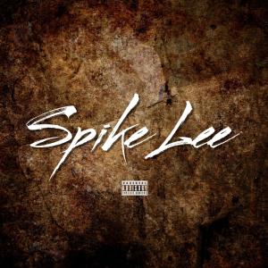 ดาวน์โหลดและฟังเพลง Spike Lee (feat. Skoota yt, Chris E & Tybaby) (Explicit) พร้อมเนื้อเพลงจาก Soloki