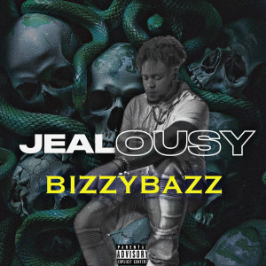 Album Jealousy (Explicit) from bizzybazz