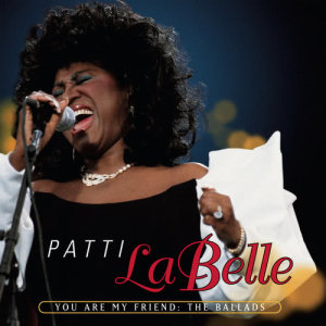 收聽Patti Labelle的Come What May (Album Version)歌詞歌曲