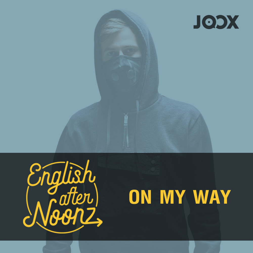 เพลง (เนื้อเพลง) EP.1 On My Way Alan Walker mp3 ดาวน์