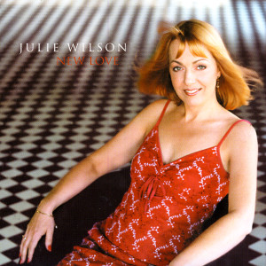ดาวน์โหลดและฟังเพลง New Love พร้อมเนื้อเพลงจาก Julie Wilson