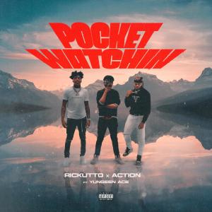 Pocket Watchin (feat. Yungeen Ace & Rickutto) (Explicit)