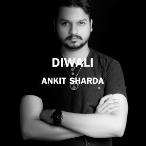 Album Diwali from Ankit Sharda