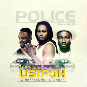 收聽Daprinze Usifoh的Police歌詞歌曲