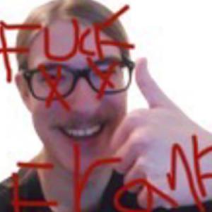 Listen to **** MUTE FRANK (Explicit) song with lyrics from MusicForNormies