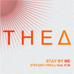 收听Stefano Tirelli的Stay by Me歌词歌曲