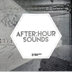อัลบัม After:Hour Sounds, Vol. 6 ศิลปิน Various Artists