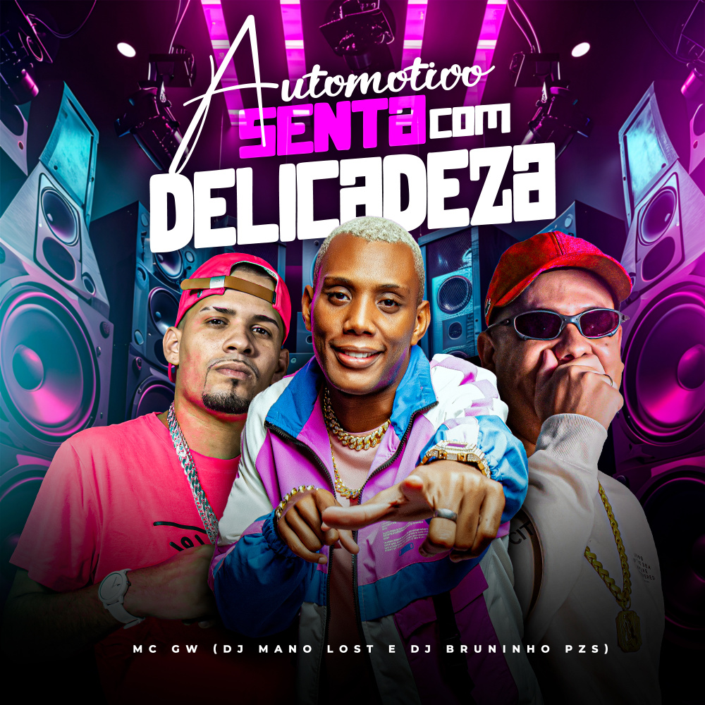 Automotivo Senta Com Delicadeza (Explicit)