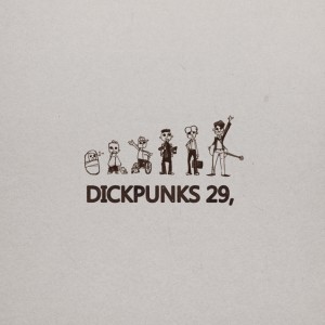 收聽Dickpunks的What歌詞歌曲