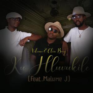 Ku Hluvukile (feat. Malume J)