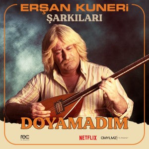 Cem Yilmaz的專輯Erşan Kuneri Şarkıları: Doyamadım