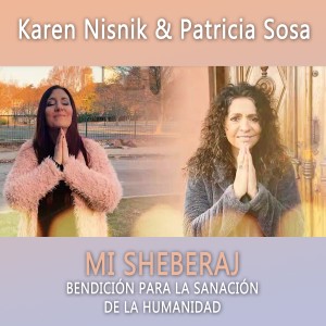 Patricia Sosa的專輯Mi Sheberaj: Bendición para la Sanación de la Humanidad