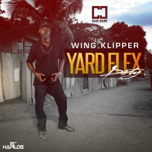 Wing Klipper的專輯Yard Flex Dirty - Single