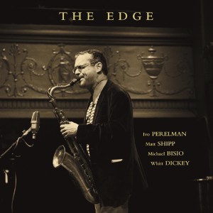收聽Ivo Perelman的The Edge歌詞歌曲