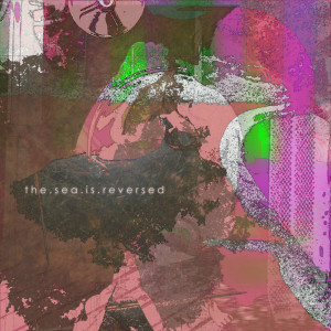 收听The Sea Is Reversed的Tart歌词歌曲
