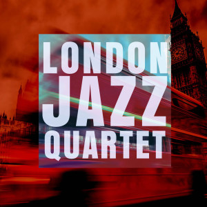 ดาวน์โหลดและฟังเพลง Cheekie Chappie พร้อมเนื้อเพลงจาก London Jazz Quartet