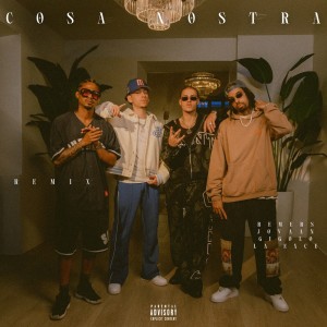 Jremers的专辑Cosa Nostra (Remix) (Explicit)