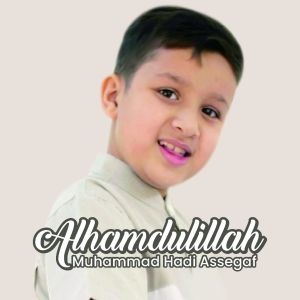 Album Alhamdulillah from Muhammad Hadi Assegaf