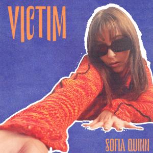 Album Victim (Explicit) from Sofia Quinn