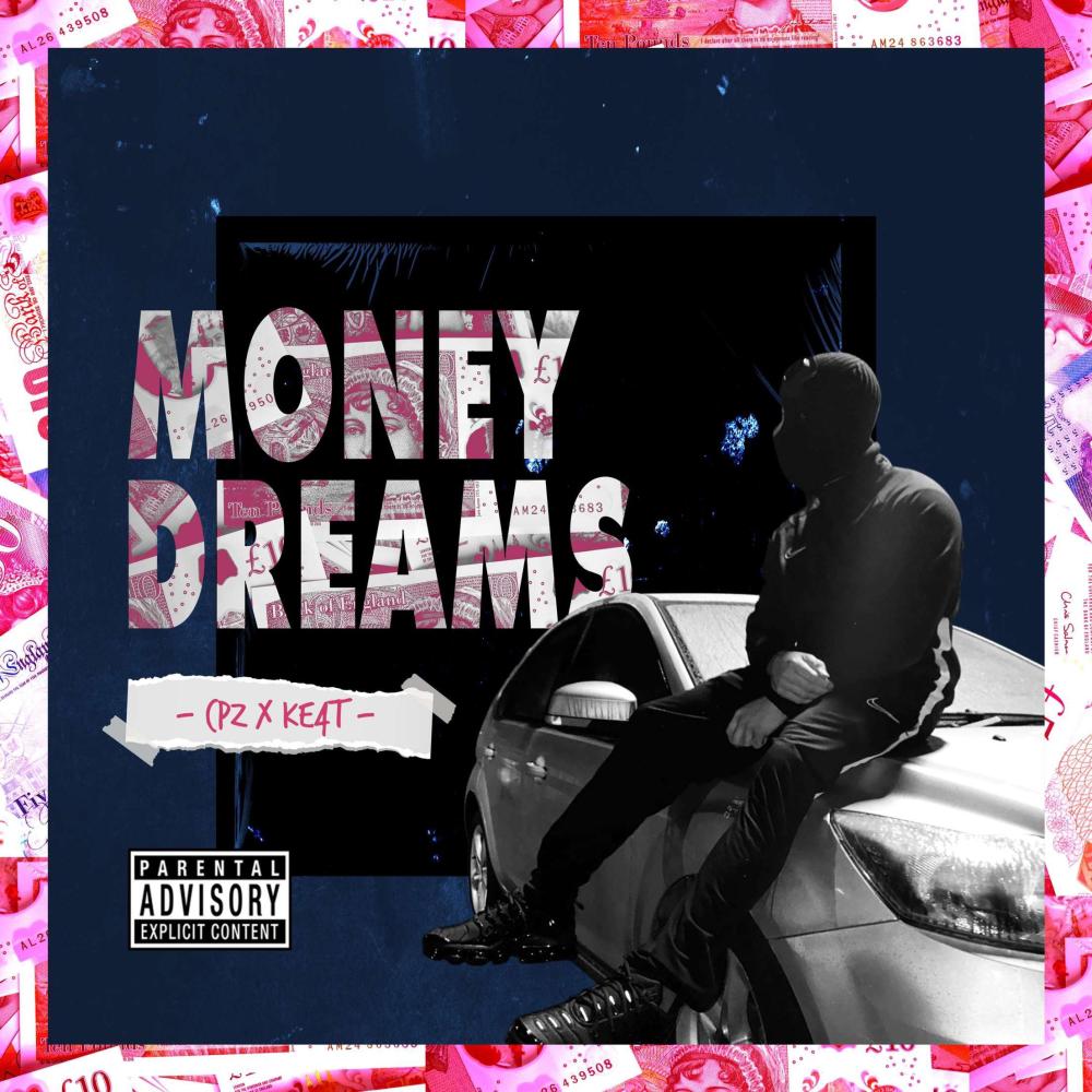 Money Dreams (feat. Ke4t) (Explicit)