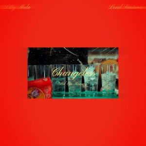 Album Changeless (feat. Loud Santana) [Let' Em Know] from Litty Mula