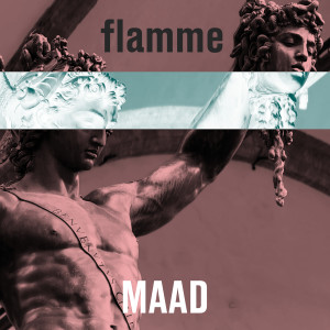 Album Flamme oleh Maad