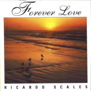 收聽Ricardo Scales的Forever Love歌詞歌曲