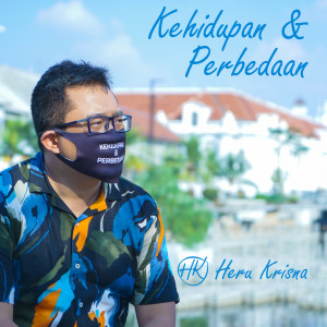 Heru Krisna的專輯Kehidupan & Perbedaan