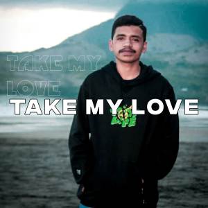 收聽KraengTu'a的DJ TAKE MY LOVE歌詞歌曲