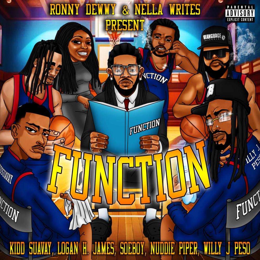Function (feat. Logan H James, Soeboy, Kidd Suavay, Nuddie Piper & Willy J Peso) (Explicit)
