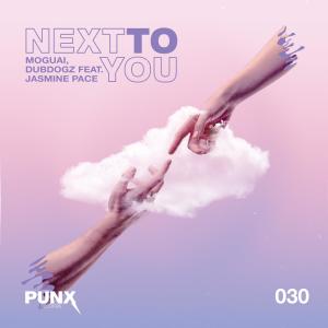 收听Moguai的Next to You (Extended Version)歌词歌曲