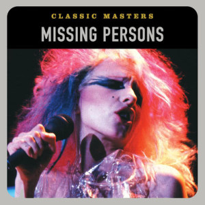 收聽Missing Persons的I Like Boys (Remastered)歌詞歌曲