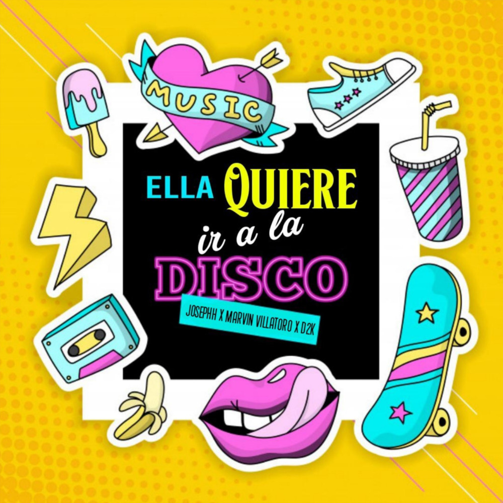 Ella Quiere Ir a la Disco