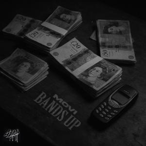 Movi的專輯Bands Up (Gangsta) [Explicit]