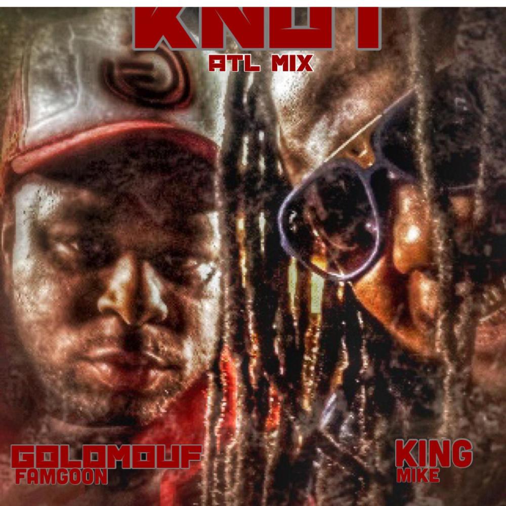 Knot (feat. GoldMouf Famgoon) (Explicit)