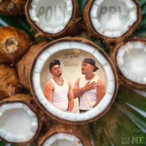 ดาวน์โหลดและฟังเพลง POLY PPL. พร้อมเนื้อเพลงจาก Lil Rick