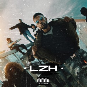 Listen to LZH (Explicit) song with lyrics from Guirri Mafia