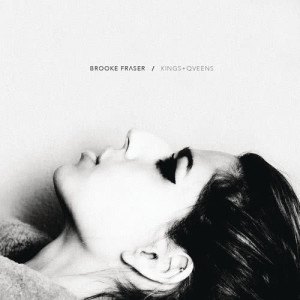 收聽Brooke Fraser的Kings & Queens歌詞歌曲