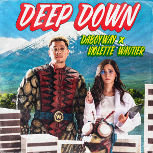 收聽DaboyWay的Deep Down歌詞歌曲